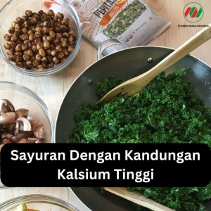 Sayuran Dengan Kandungan Kalsium Tinggi