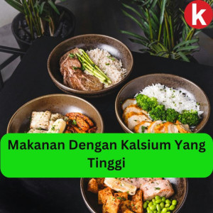 Makanan Dengan Kalsium Yang Tinggi