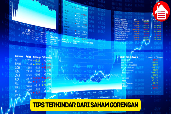 Ketahui 7 Tips Supaya Terhindar Dari Jebakan Saham Gorengan