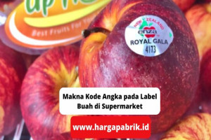 Makna Kode Angka pada Label Buah di Supermarket