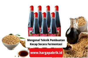 Mengenal Teknik Pembuatan Kecap Secara Fermentasi