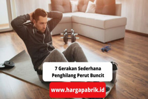 7 Gerakan Sederhana Penghilang Perut Buncit