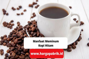 Manfaat Meminum Kopi Hitam