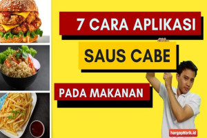 7 Cara Aplikas Saus Cabe pada Makanan