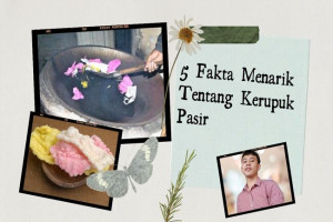 5 Fakta Menarik Tentang Kerupuk Pasir