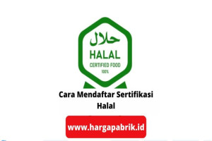 Cara Mendaftar Sertifikasi Halal