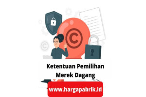 Ketentuan Pemilihan Merek Dagang