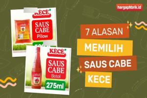 7 Alasan Memilih Saus Cabe Kece