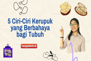 5 Ciri-Ciri Kerupuk yang Berbahaya bagi Tubuh