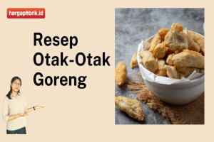 Resep Otak-Otak Goreng