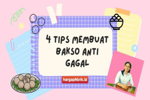 4 Tips Membuat Bakso Anti Gagal