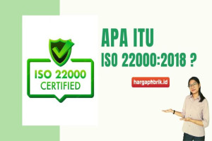 Apa Itu ISO 22000:2018 ?