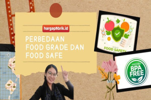 Perbedaan Food Grade dan Food Safe