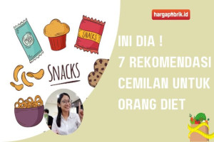 Ini Dia ! 7 Rekomendasi Cemilan untuk Orang Diet