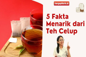 5 Fakta Menarik dari Teh Celup