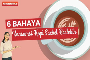 6 Bahaya Konsumsi Kopi Sachet Berlebih