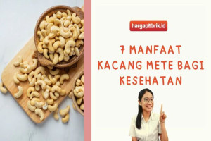 7 Manfaat Kacang Mete bagi Kesehatan