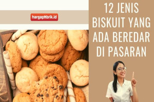 12 Jenis Biskuit yang ada Beredar di Pasaran