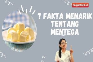 7 Fakta Menarik tentang Mentega