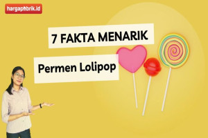 7 Fakta Menarik Permen Lolipop