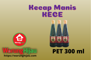 Kecap Manis KECE PET 300 ml