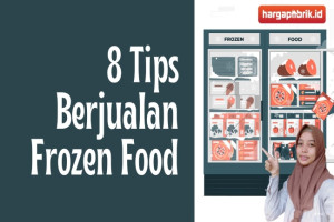 8 Tips Berjualan Frozen Food