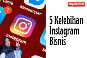 5 Kelebihan Instagram Bisnis