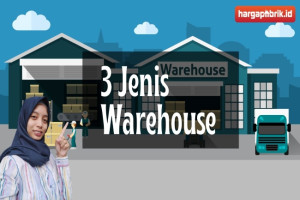 3 Jenis Warehouse