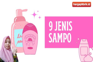 Ini Dia 9 Jenis Sampo untuk Kesehatan Rambut