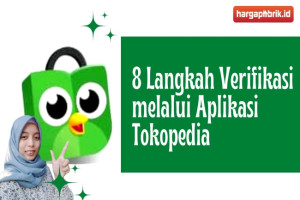 8 Langkah Verifikasi melalui Aplikasi Tokopedia