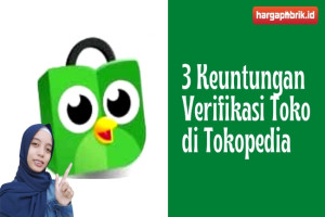 3 Keuntungan Verifikasi Toko di Tokopedia