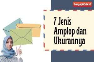 7 Jenis Amplop dan Ukurannya