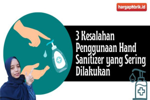 3 Kesalahan Penggunaan Hand Sanitizer yang Sering Dilakukan