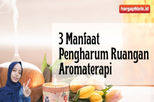 Ini Dia 3 Manfaat Pengharum Ruangan Aroma Terapi