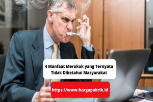 4 Manfaat Merokok yang Ternyata Tidak Diketahui Masyarakat