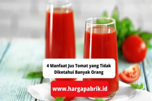 4 Manfaat Jus Tomat yang Tidak Diketahui Banyak Orang