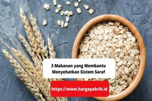 3 Makanan yang Membantu Menyehatkan Sistem Saraf