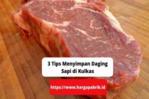 3 Tips Menyimpan Daging Sapi di Kulkas