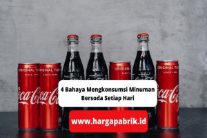 4 Bahaya Mengkonsumsi Minuman Bersoda Setiap Hari