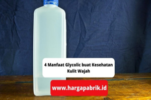 4 Manfaat Glycolic buat Kesehatan Kulit Wajah