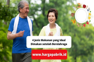 4 Jenis Makanan yang Ideal Dimakan setelah Berolahraga