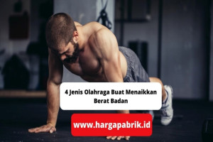 4 Jenis Olahraga Buat Menaikkan Berat Badan