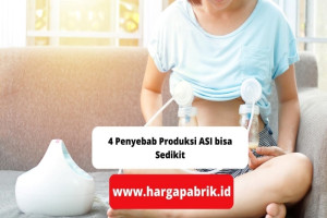 4 Penyebab Produksi ASI bisa Sedikit