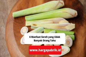 6 Manfaat Sereh yang tidak Banyak Orang Tahu