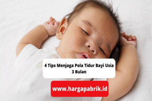 4 Tips Menjaga Pola Tidur Bayi Usia 3 Bulan