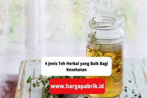 4 Jenis Teh Herbal yang Baik Bagi Kesehatan