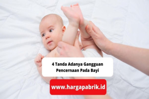 4 Tanda Adanya Gangguan Pencernaan Pada Bayi