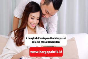 4 Langkah Persiapan Ibu Menyusui selama Masa Kehamilan