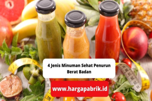 4 Jenis Minuman Sehat Penurun Berat Badan