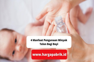 4 Manfaat Pengunaan Minyak Telon Bagi Bayi